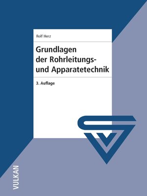 cover image of Grundlagen der Rohrleitungs- und Apparatetechnik